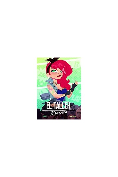 El Taller. 2ª Temporada