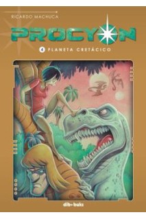 Procyon 4. Planeta Cretacico