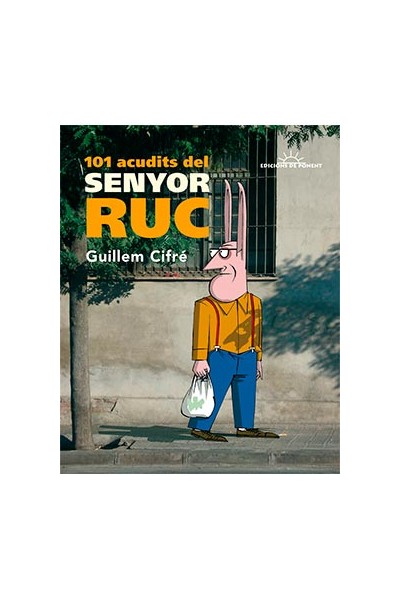 101 Acudits Del Senyor Ruc (Catala)