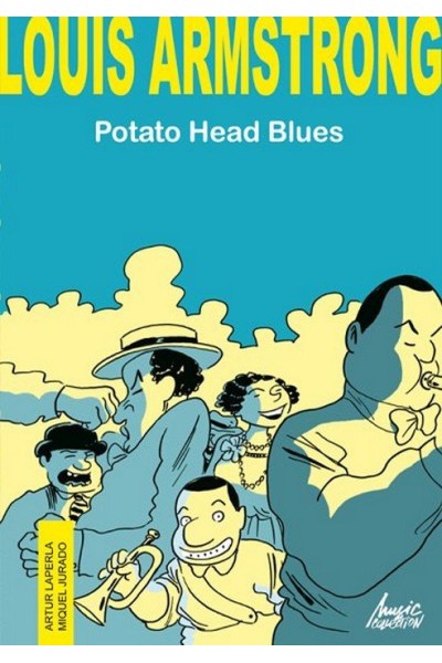 LOUIS ARMSTRONG: POTATO HEAD BLUES