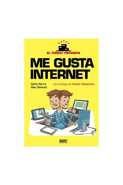 El Terrat Presenta: Me Gusta Internet