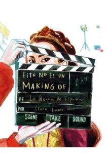 ESTO NO ES UN MAKING OF DE LA REINA DE ESPAÑA