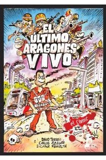 El Ultimo Aragones Vivo