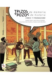 TRAZOS DE MEMORIA, TROZOS DE HISTORIA