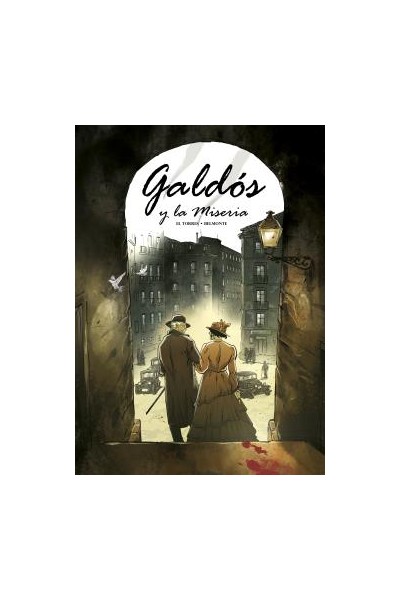 Galdos Y La Miseria