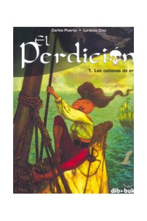 El Perdicion 01: Los Cañones De Oro