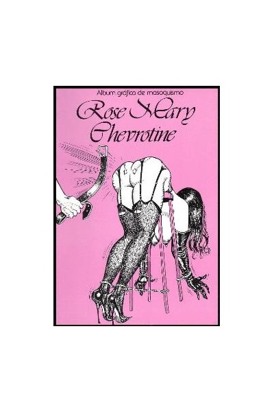 ROSE MARY CHEVROTINE