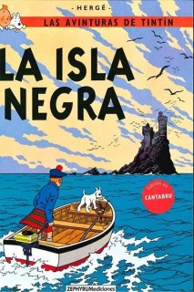 TINTIN CÁNTABRU: LA ISLA NEGRA