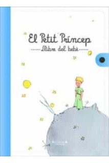 EL PETIT PRINCEP LLIBRE DEL BEBE