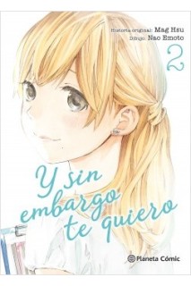 Y Sin Embargo Te Quiero 02 ( De 7)