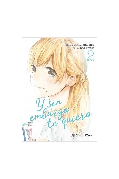 Y Sin Embargo Te Quiero 02 ( De 7)