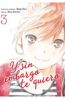 Y Sin Embargo Te Quiero 03 ( De 7)