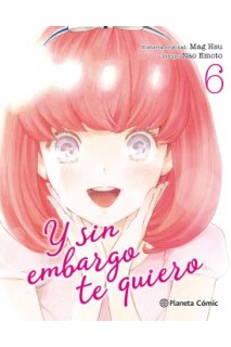 Y Sin Embargo Te Quiero 06 ( De 7)