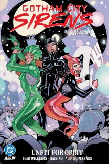 Gotham City Sirens: Unfit For Orbit TP (Inglés)