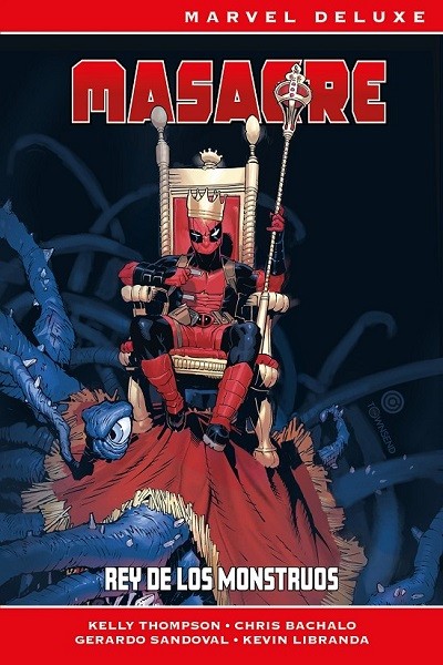 Marvel Now! Deluxe · Masacre Rey De Los Monstruos