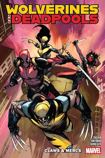 Wolverines And Deadpools (Inglés) TP