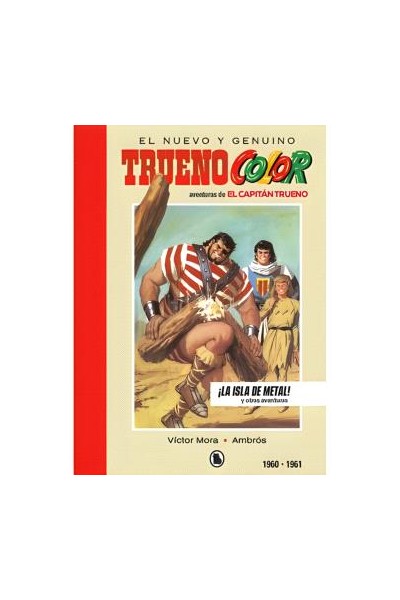 Colección Limitada Bruguera · El Nuevo Y Genuino Capitán Trueno 05