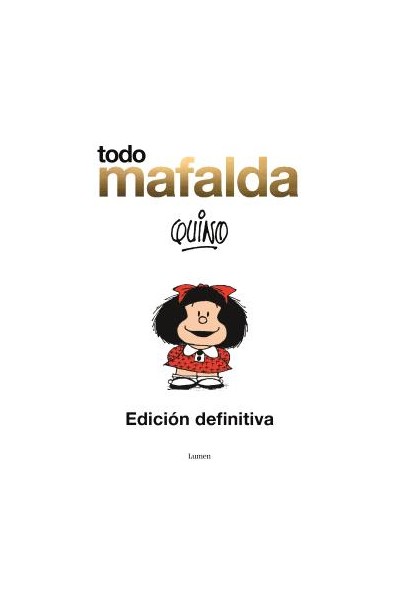 Todo Mafalda · Edición definitiva