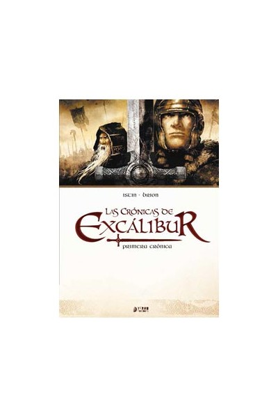 LAS CRONICAS DE EXCALIBUR VOL. 01