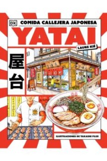 Yatai: Comida Callejera Japonesa