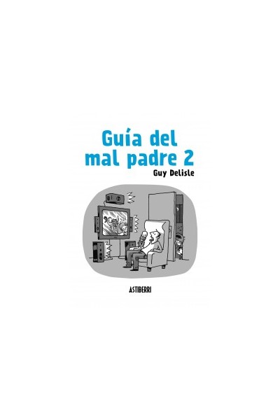 Guia Del Mal Padre · 02