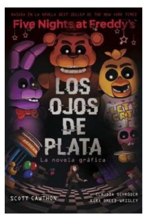 Five Nights At Freddy's · Los Ojos De Plata
