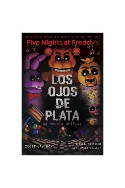 Five Nights At Freddy's · Los Ojos De Plata