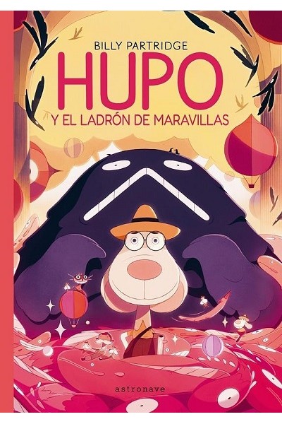 Hupo Y El Ladrón De Maravillas