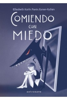 Comiendo Con Miedo