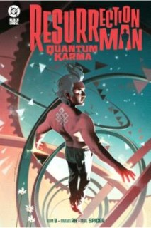 DC Black Label · Resurrection Man: Quantum Karma