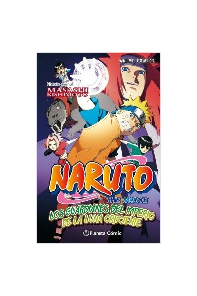 Naruto · The Movie 03: Los Guardianes Del Imperio De La Luna Creciente
