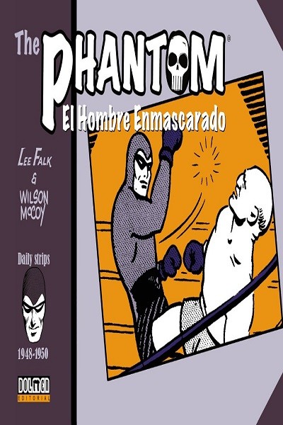 The Phantom El Hombre Enmascarado (1948-1949)