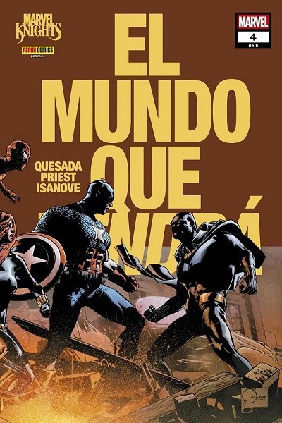 Marvel Knights · El Mundo Que Vendra 4 De 6