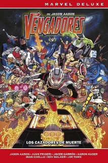 Marvel Now! Deluxe · Los Vengadores De Jason Aaron 06