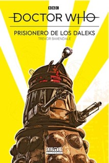 Doctor Who · Prisionero De Los Daleks
