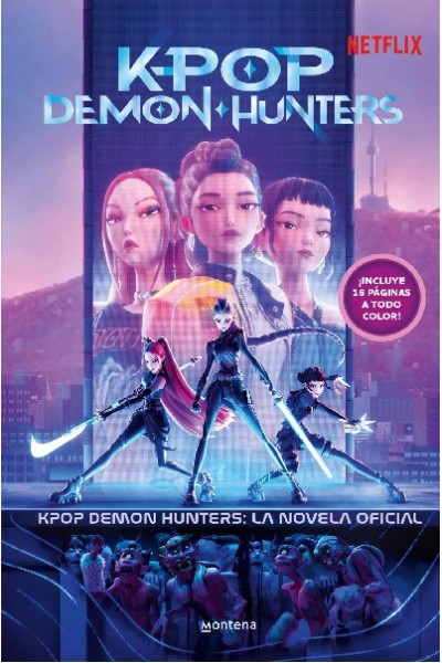 K-Pop Demon Hunters · La Novela Oficial