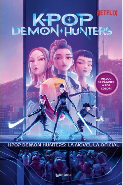 K-Pop Demon Hunters · La Novel·la Oficial
