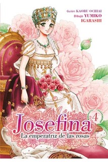 Josefina: La Emperatriz De Las Rosas 04