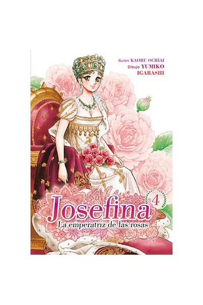 JOSEFINA: LA EMPERATRIZ DE LAS ROSAS 04