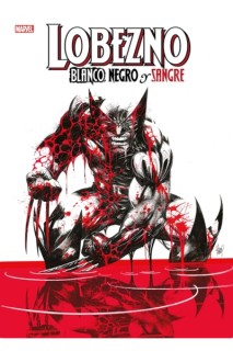 Marvel Treasury Edition · Lobezno Blanco, Negro Y Sangre