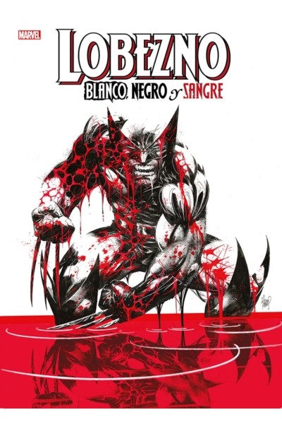 Marvel Treasury Edition · Lobezno Blanco, Negro Y Sangre