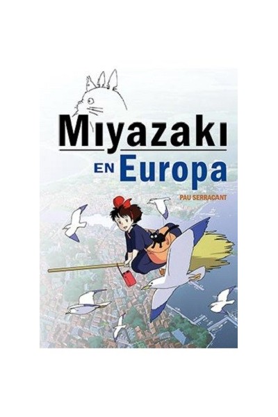 Miyazaki En Europa