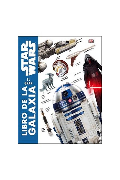 Star Wars El Gran Libro De La Galaxia