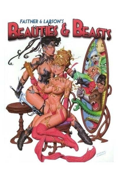 Fastner & Larson's Beauties & Beasts (Inglés)