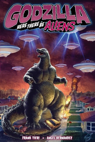 Godzilla: Here There Be Aliens TP (Inglés)