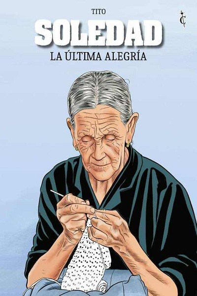 Soledad La Ultima Alegria