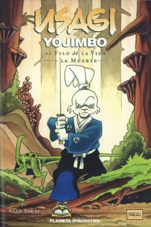 Usagi Yojimbo · Al Filo De La Vida Y La Muerte