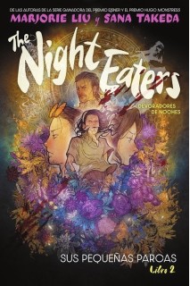 The Night Eaters (Devoradores De Noches) 2 Sus Pequeñas Parcas