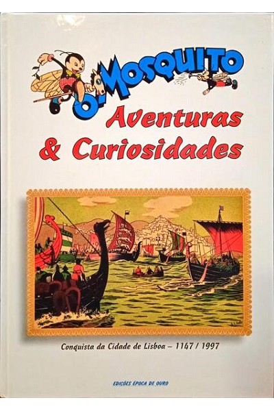 O MOSQUITO AVENTURAS & CURIOSIDADES