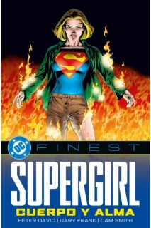 DC Finest · Supergirl: Cuerpo Y Alma